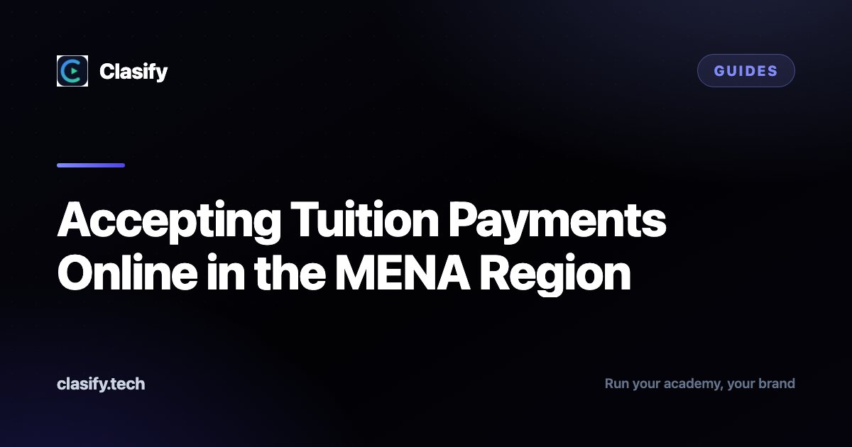 Accepting Tuition Payments Online in the MENA Region